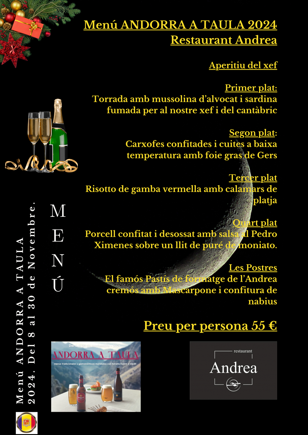 A Restaurant Andrea del 8 al 30 de novembre podreu gaudir del nostre Menú Andorra a Taula 2024