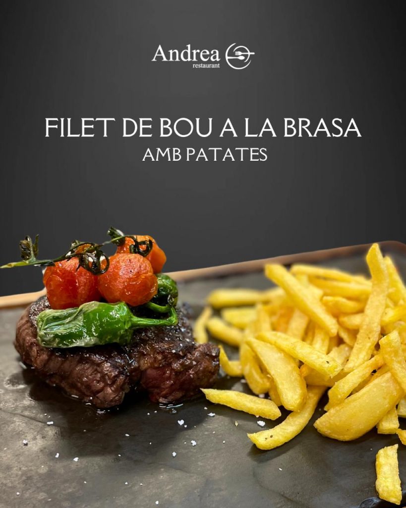 🔥🍽️ Descobreix el nostre Filet de Bou a la Brasa al Restaurant Andrea! 🍽️🔥